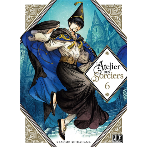 L'atelier des sorciers T.6 : atelier des sorciers