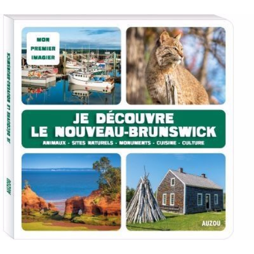 Je découvre le Nouveau-Brunswick