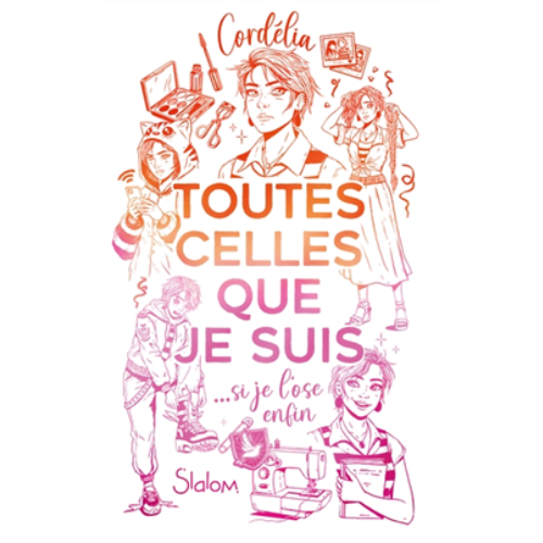 Toutes celles que je suis