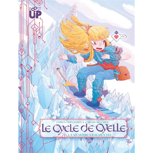 Le cycle de Cyelle T.1 : La mémoire fragmentée