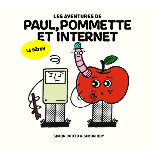 Les aventures de paul, pommette et internet T.1