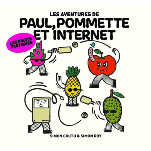 Les aventures de paul, pommette et internet T.2