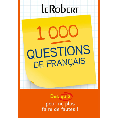 1.000 questions de français : des quiz pour ne plus faire de fautes !