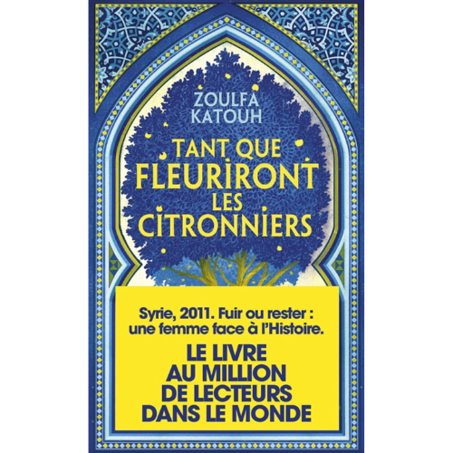 Tant que fleuriront les citronniers
