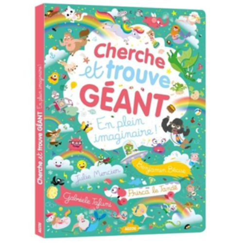 Cherche et trouve géant : En plein imaginaire !