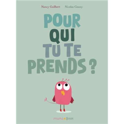 Pour qui tu te prends ?