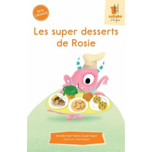 Les supers desserts de Rosie