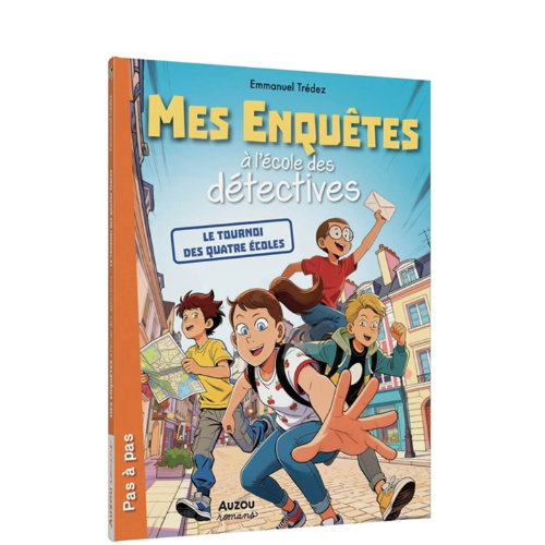 Mes enquêtes à l'école des détectives : Le tournoi des quatre écoles