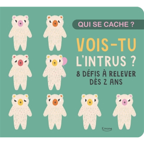 Vois-tu l'intrus ? : 8 défis à relever dès 2 ans