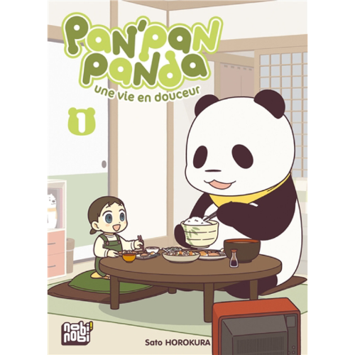 Pan'Pan panda : une vie en douceur T.1