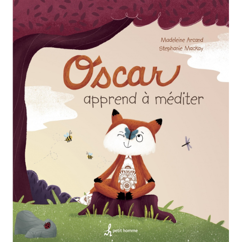 Oscar apprend à méditer : mon premier livre de méditation