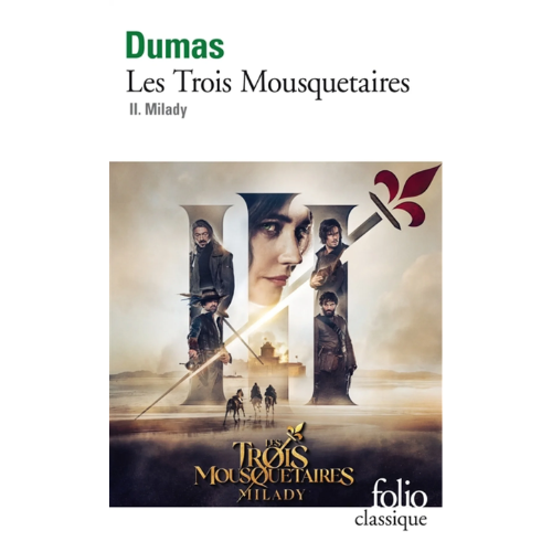 Les Trois Mousquetaires T.2 : Milady