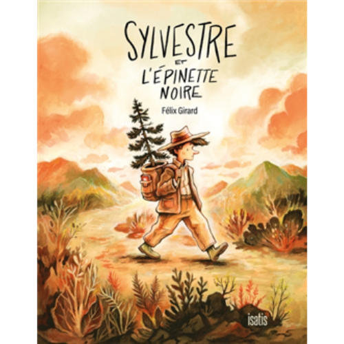 Sylvestre et l'épinette noire