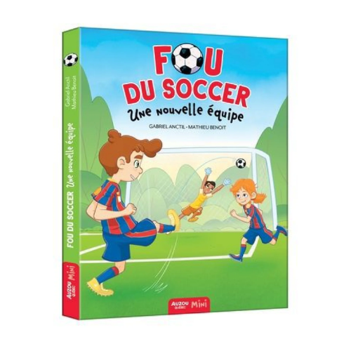 Fou du soccer : Une nouvelle équipe