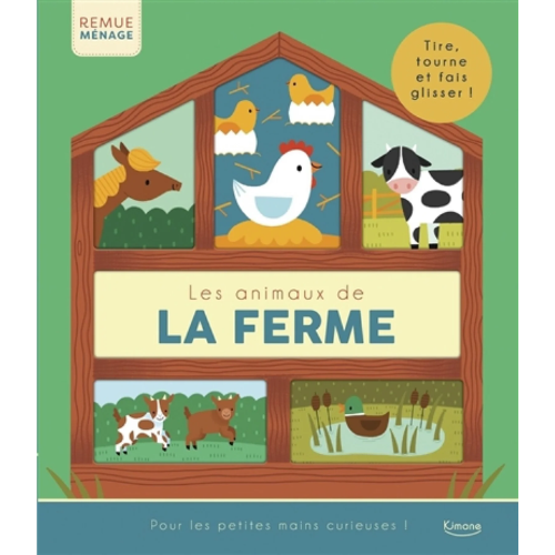 Les animaux de la ferme : tire, tourne et fais glisser !