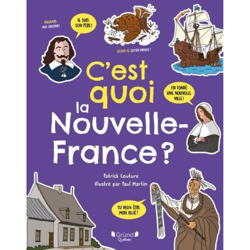 C'est quoi la Nouvelle-France ?