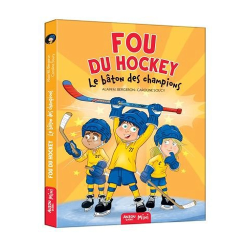 Fou du hockey T.9 : Le bâton des champions