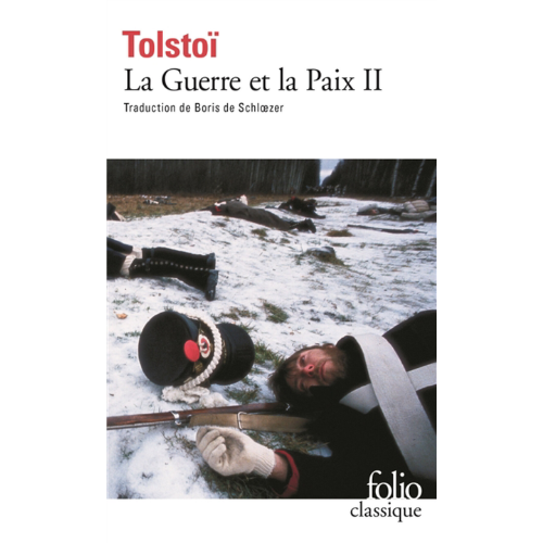 La guerre et la paix T.2