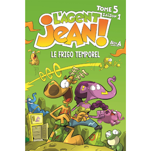 L'agent Jean! Saison 1, tome 5: Le frigo temporel