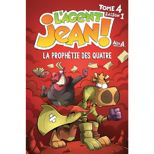 L'agent Jean! Saison 1, tome 4: La prophétie des quatre