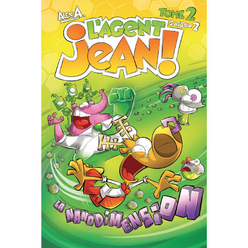 L'agent jean! Saison 2, tome 2: La nanodimension
