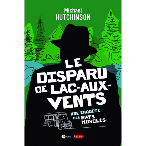 Le disparu de Lac-aux-Vents