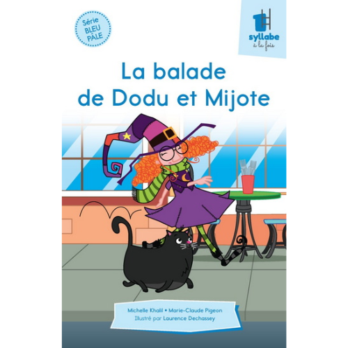 La balade de Dodu et Mijote