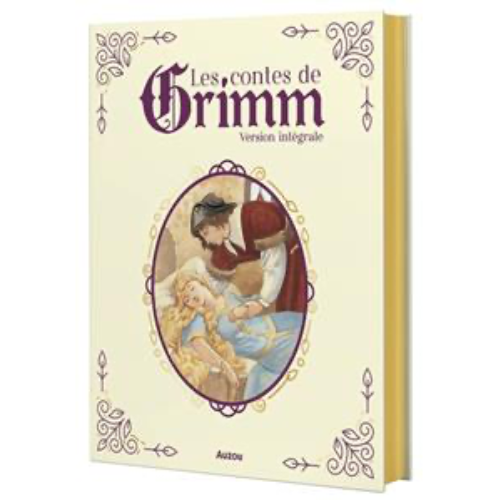 Les contes de Grimm : version intégrale