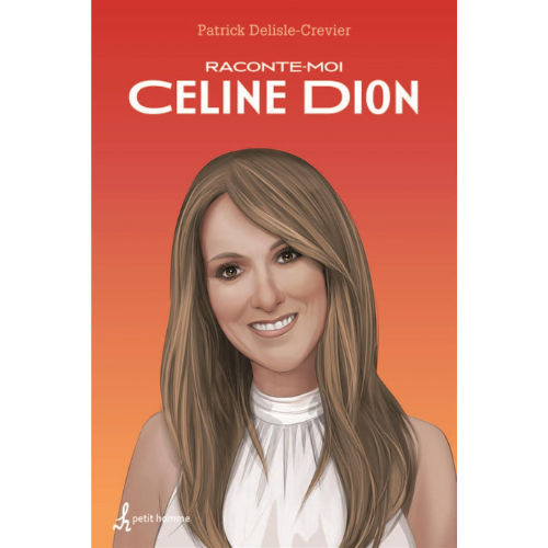 Raconte-moi Céline Dion