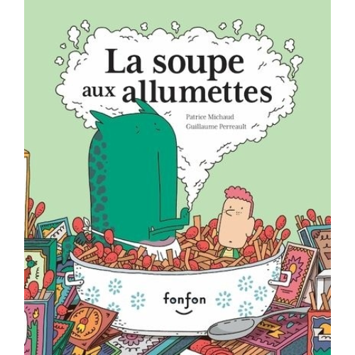 la soupe aux allumettes