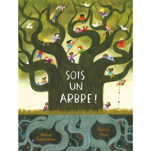 Sois un arbre!