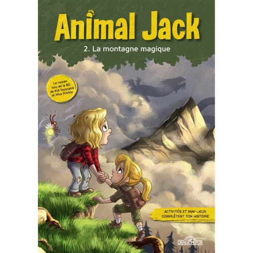 Animal Jack T.2 : la montagne magique