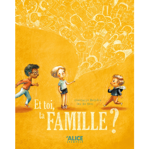 Et toi, ta famille?