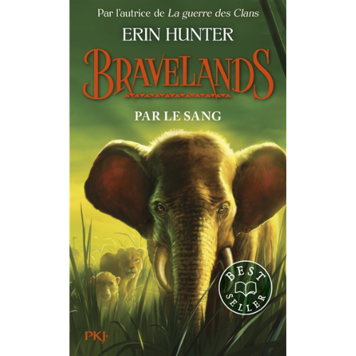 Bravelands T.3: Par le sang