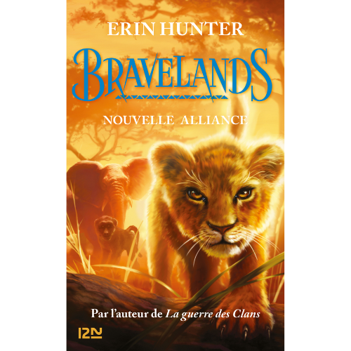 Bravelands T.1: Nouvelle alliance