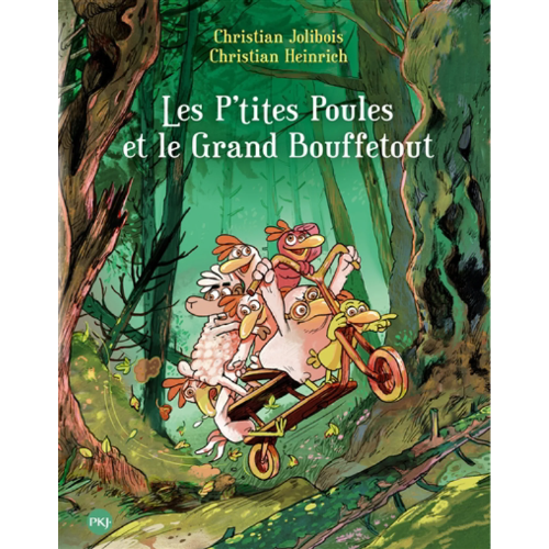 Les p'tites poules : Les p'tites poules et le Grand Bouffetout