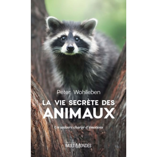 La vie secrète des animaux