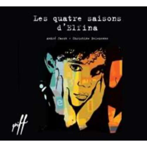 Les quatre saisons d'Elfina