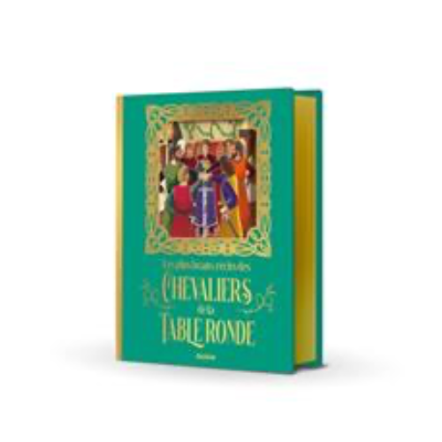 Les plus beaux récits des chevaliers de la Table ronde