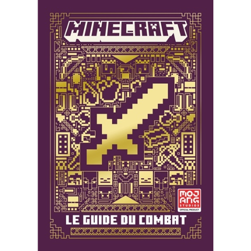 Minecraft, le guide officiel du combat