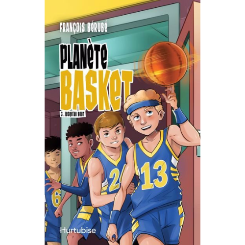 Planète Basket T.3 : Jusqu'au bout