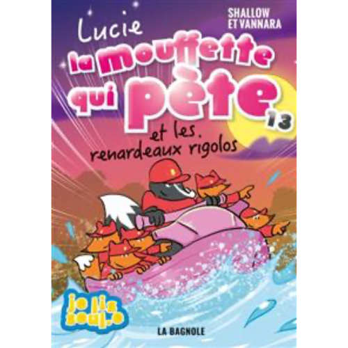 Lucie la mouffette qui pète et les renardeaux rigolos