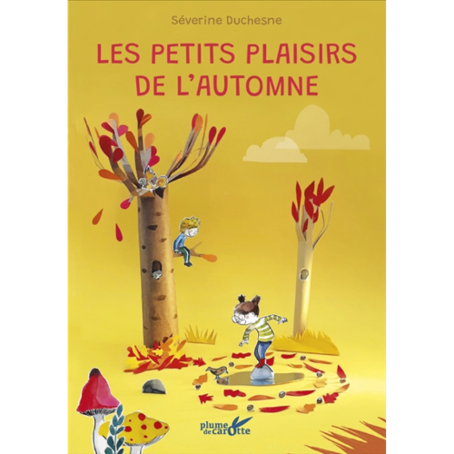 Les petits plaisirs : Les petits plaisirs de l'automne
