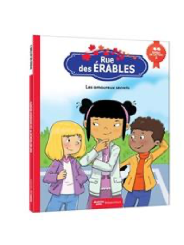 Rue des érables : Les amoureux secrets - niveau 2