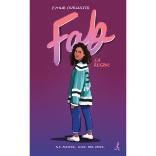 Fab T.1 : La recrue