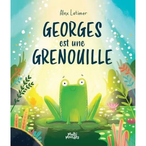 George est une grenouille