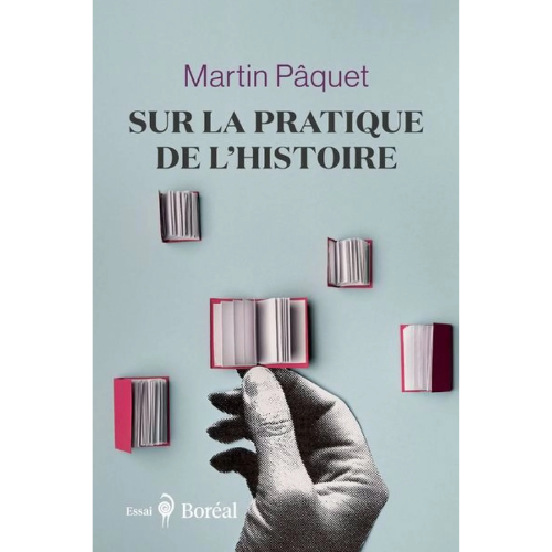 Sur la pratique de l'histoire