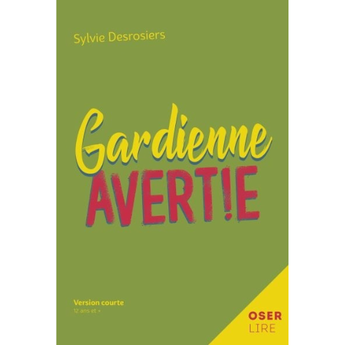 Gardienne Avertie