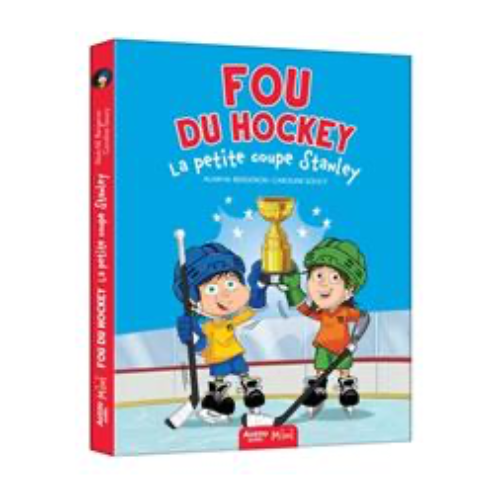 Fou du Hockey T.5 : La petite coupe Stanley