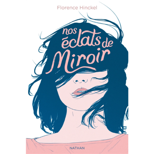 Nos éclats de miroir